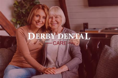 Derby Dental Care Comprehensive Dental Care In Derby KS