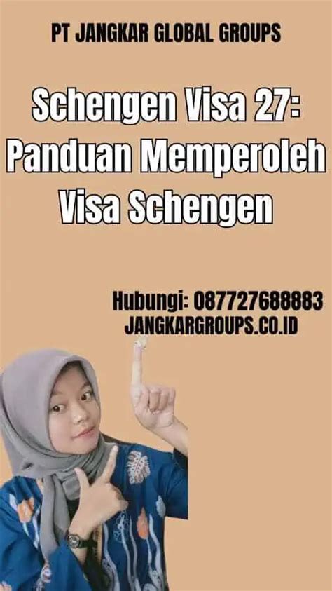 Schengen Visa 27 Panduan Memperoleh Visa Schengen Jangkar Global Groups