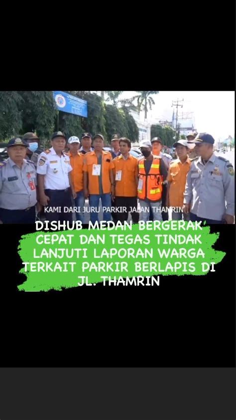 DISHUB MEDAN BERGERAK CEPAT DAN TEGAS TINDAK LANJUTI LAPORAN WARGA