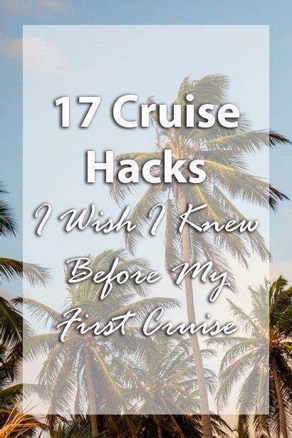 Cruise Hacks I Wish I Knew Before My First Cruise Cruise Tips