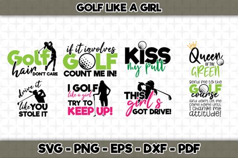 Golf Like A Girl Bundle Svg Designs Included Svg Cut Files By