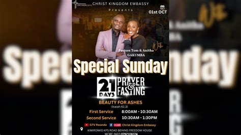 SPECIAL SUNDAY SERVICE 1st Service 21 DAYS OF BEAUTY FOR ASHES Pr