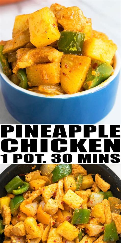 Pineapple Chicken Recipe Quick Easy Healthy Made With Simple Ingredients In One Pot And Just