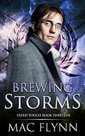 Brewing Storms Fated Touch Book 13 Kindle Edition By Flynn Mac