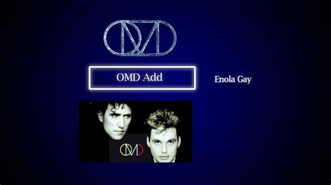 OMD Enola Gay YouTube