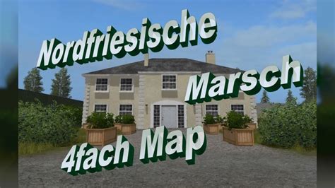 Nordfriesische Marsch X Map V Fs Kingmods