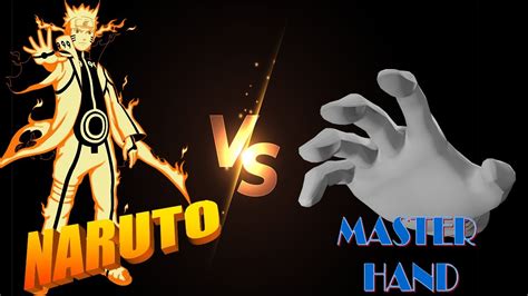 Naruto Vs Master Hand Super Smash Flash Classic Battle Youtube