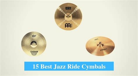 15 Best Jazz Ride Cymbal Reviews 2022 (Famous Ride Cymbal Brands) - CMUSE