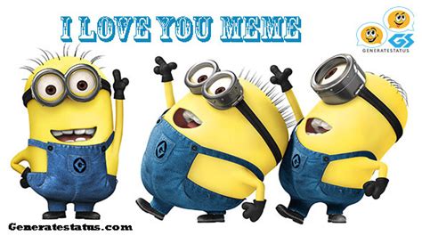 I love you meme - Make Viral Memes in Seconds with meme generator