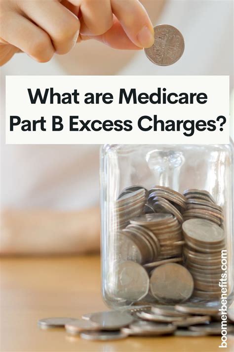 Its Important To Understand How Part B Excess Charges Work And How