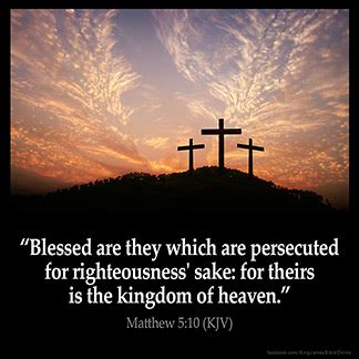 Matthew Kjv Blessed Are They Which Are Persecuted For