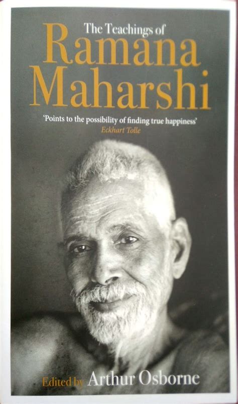 The Teachings Of Ramana Maharshi Edited By Arthur Osborne Universal Culture Trust