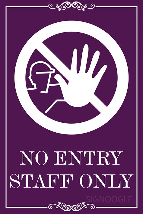 Buy SIGNOOGLE No Entry Staff Only Sign Signage S Notice For Office