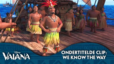 Vaiana Ondertitelde Clip We Know The Way Disney Be Youtube