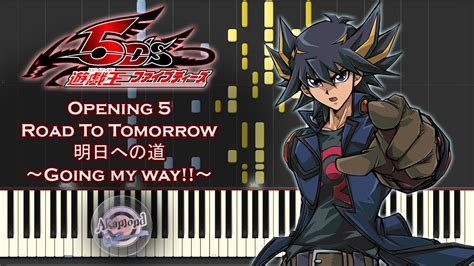 YuGiOh 5Ds Opening 5 Road To Tomorrow Going My Way Synthesia Piano