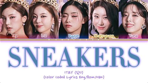 Itzy Sneakers Lyrics Color Coded Lyrics Youtube