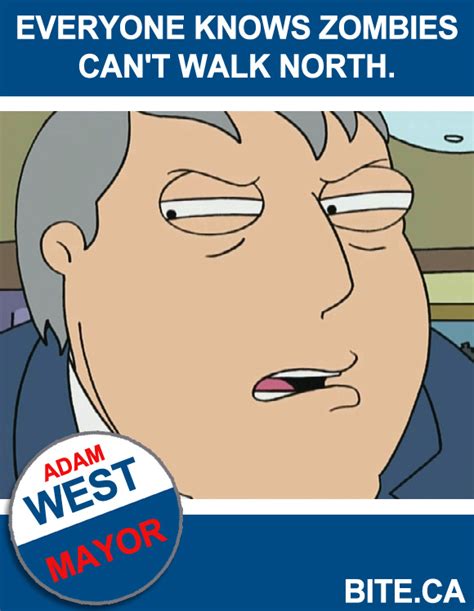 Mayor Adam West Quotes. QuotesGram