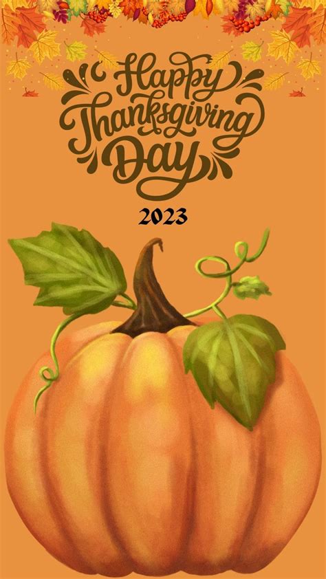 Happy Thanksgiving Day 2023 Wishes Images And Messages Happy Thanksgiving Day Happy