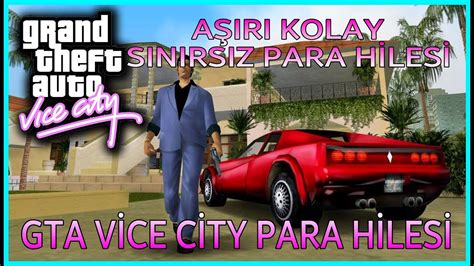 GTA VİCE CİTY PARA HİLESİ AŞIRI KOLAY SINIRSIZ PARA HİLESİ GTA VİCE