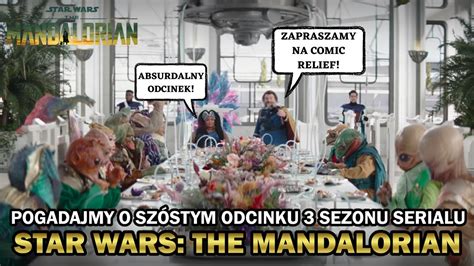 Pogadajmy Sobie O Star Wars The Mandalorian Sezon Odcinek