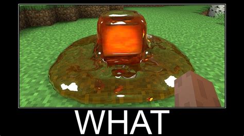 Minecraft Realistic Wait What Meme Lava Water Slime Youtube