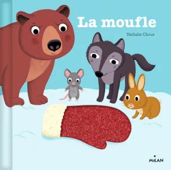 La moufle Nathalie Choux Librairie Papeterie du Marché