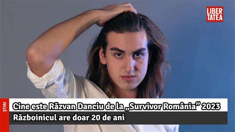 Cine Este R Zvan Danciu De La Survivor Rom Nia Libertatea Youtube