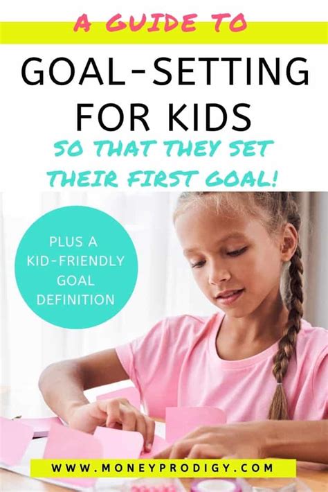 Goal Setting For Kids How To Explain Goals To A Child