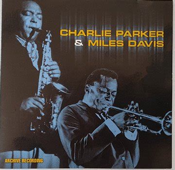 Charlie Parker Miles Davis Audio Cd