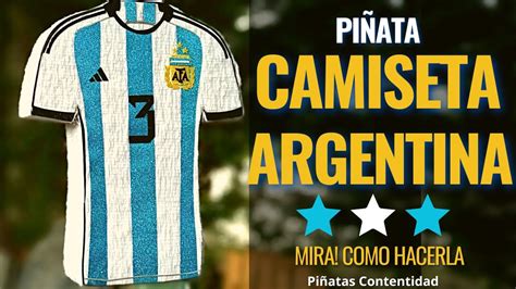 Como Hacer Una Pi Ata De Camiseta De Futbol Seleccion Argentina