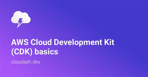 AWS Cloud Development Kit CDK Basics Cloudash Blog