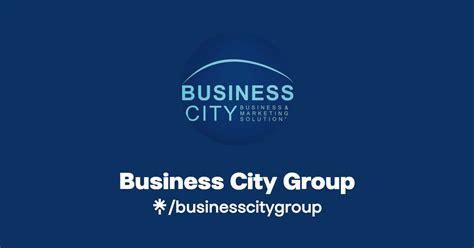 Business City Group Twitter Instagram Facebook Linktree