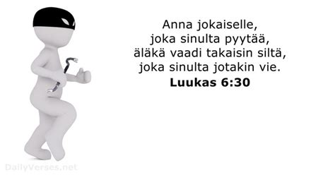 Luukas 6 30 Raamatun Jae DailyVerses Net