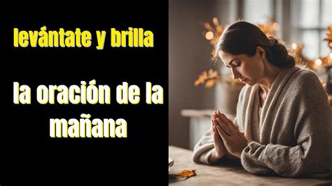 Despierta con Dios Una inspiradora oración matutina de agradecimiento