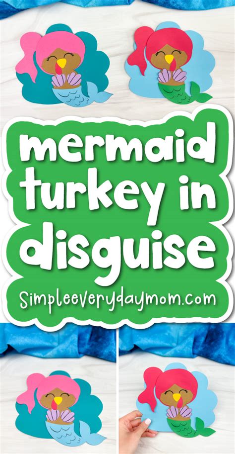 Mermaid Turkey Disguise Craft For Kids [Free Template]