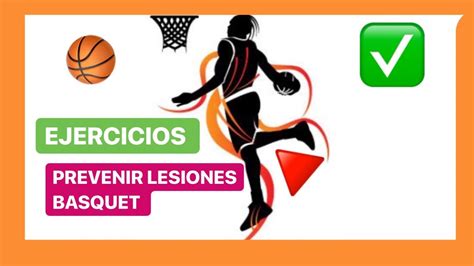 Descubrir Imagen Como Prevenir Lesiones En El Basquetbol Abzlocal Mx