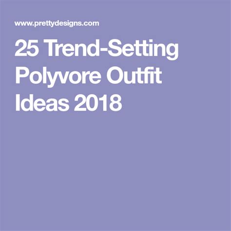 Trend Setting Polyvore Outfit Ideas Pretty Designs Polyvore