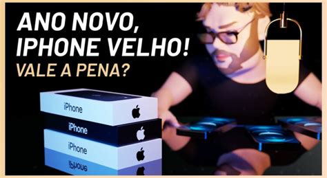 Ainda Vale A Pena Comprar O IPhone Xr O IPhone 11 Ou O IPhone SE Em 2023