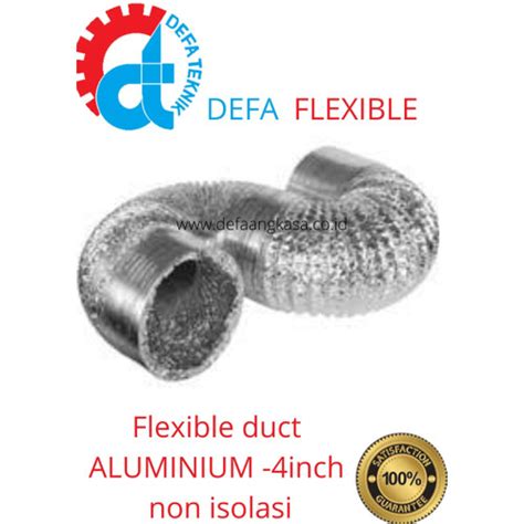 Jual Defa Flexible Duct Flexible Duct 4 Inch Alumunium Non Isolasi