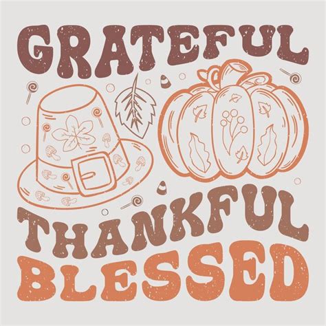 Premium Vector Grateful Thankful Blessed Thanksgiving Sublimation