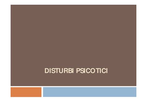 Disturbi Psicotici Appunti Disturbi Psicotici Modello Nutrizionale