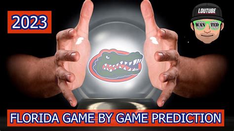 Florida Gators 2023 Game By Game Prediction And Season Preview 2023