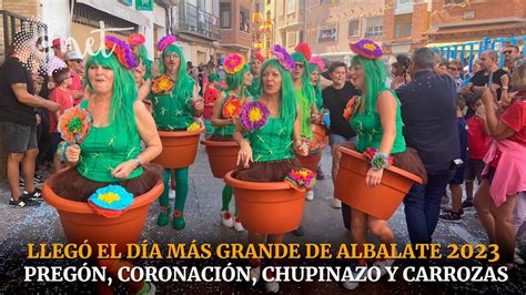 PREGÓN CORONACIÓN CHUPINAZO y CARROZAS Fiestas Albalate Arzobispo