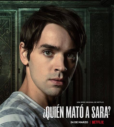 ¿quién Mató A Sara Conoce Al Elenco Del Nuevo Thriller Mexicano De