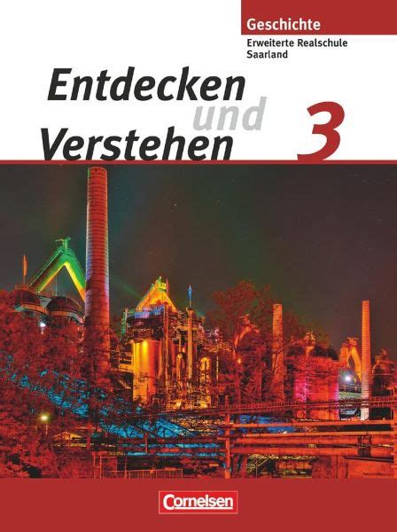 Entdecken Und Verstehen Sch Lerbuch Saarland Von Thomas Berger Von