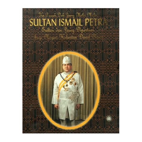 Sultan Ismail Petra Kawah Buku