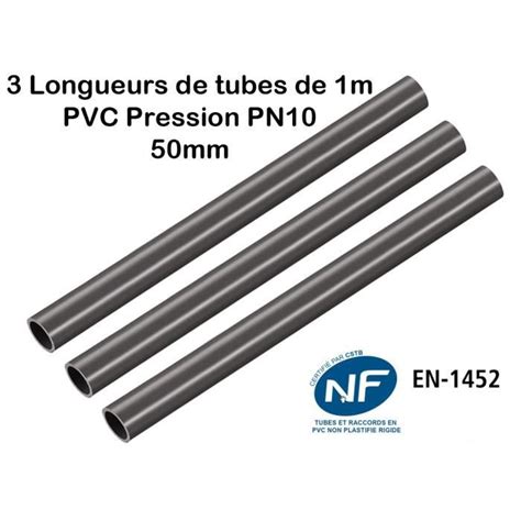 Lot De 3 Barres De 1M Tuyau Rigide Tube PVC Pression PN10 50mm PVC U