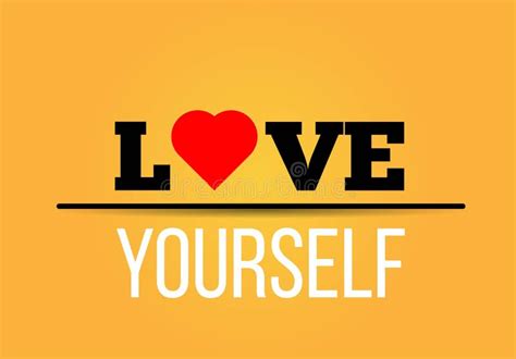 Love Yourself Slogan On Colorful Background Stock Illustration