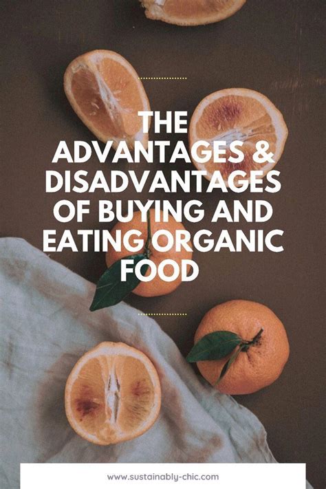 What Are The Advantages And Disadvantages Of Organic Food Artofit