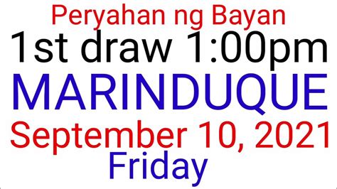 Peryahan Ng Bayan Marinduque September 10 2021 1st Draw Result Youtube